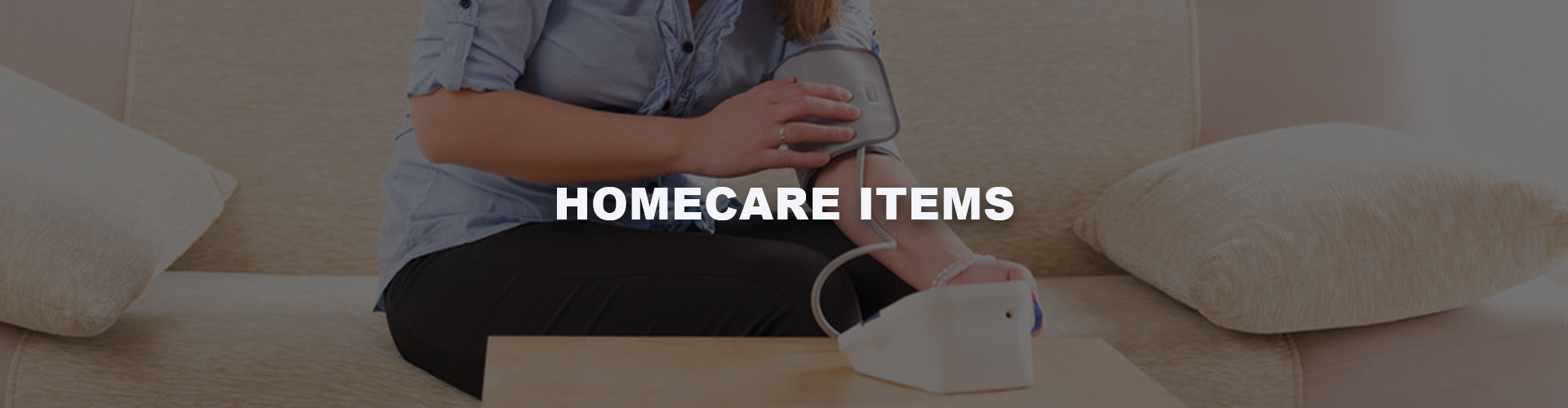 Homecare Items