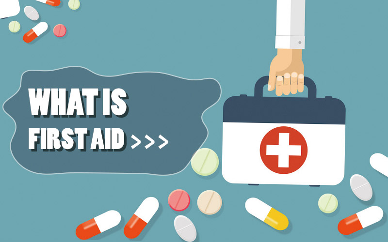 WHAT IS FIRST AID
